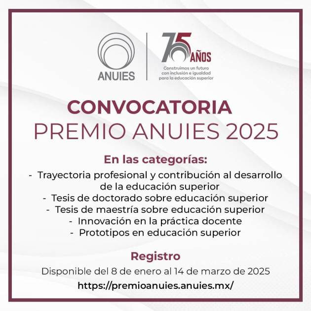 UMSNH invita a la comunidad académica nicolaita a participar en la convocatoria del Premio ANUIES 2025