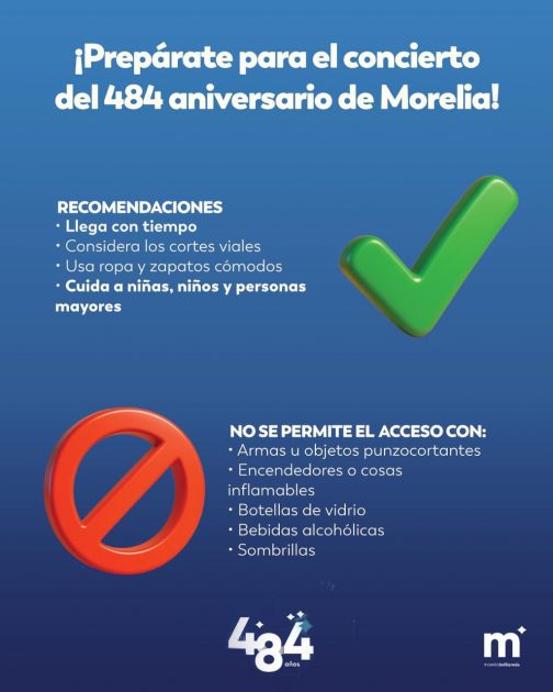 Gobierno de Morelia informa objetos prohibidos y recomendaciones para concierto de aniversario